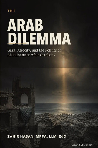 Zahir hasan the arab dilemma - hasan,
