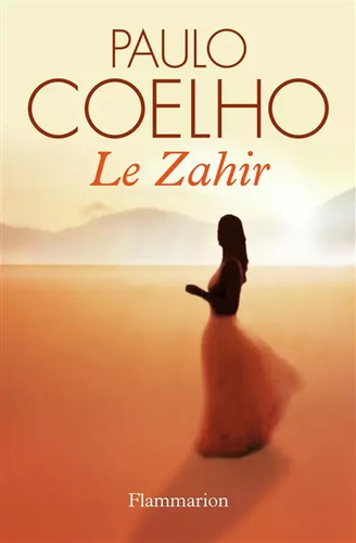 Zahir paulo coelho - le, zahir,