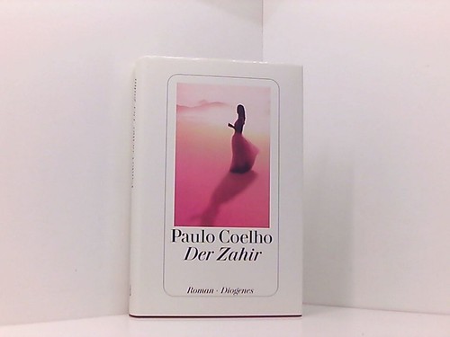 Der zahir roman - zahir:,