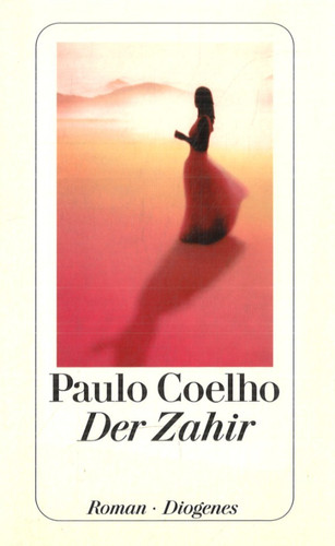 Der zahir von paulo coelho - der,