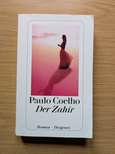Der zahir von coelho paulo - der,