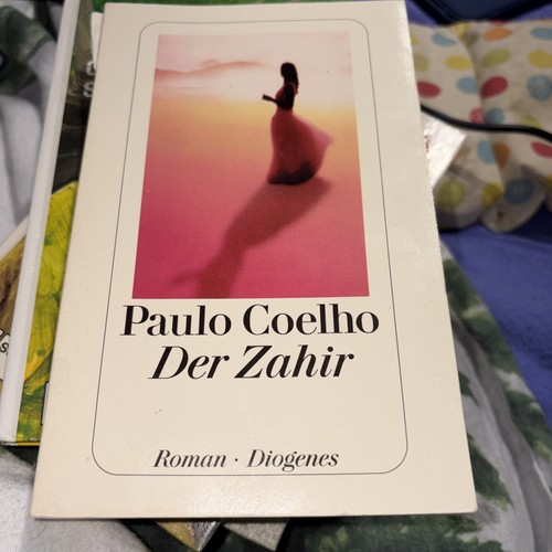 Der zahir coelho paulo und - coelho,,