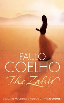 The zahir novel of love - a,